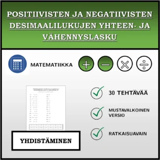 Yhdistämistehtävä: Positiivisten ja negatiivisten desimaalilukujen yhteen- ja vähennyslasku