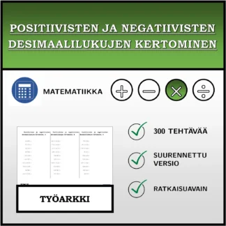 Työarkki: Positiivisten ja negatiivisten desimaalilukujen kertominen