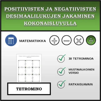 Tetromino: Positiivisten ja negatiivisten desimaalilukujen jakaminen kokonaisluvulla