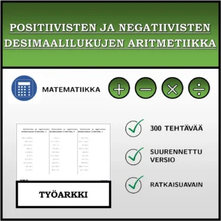 Työarkki: Positiivisten ja negatiivisten desimaalilukujen aritmetiikka