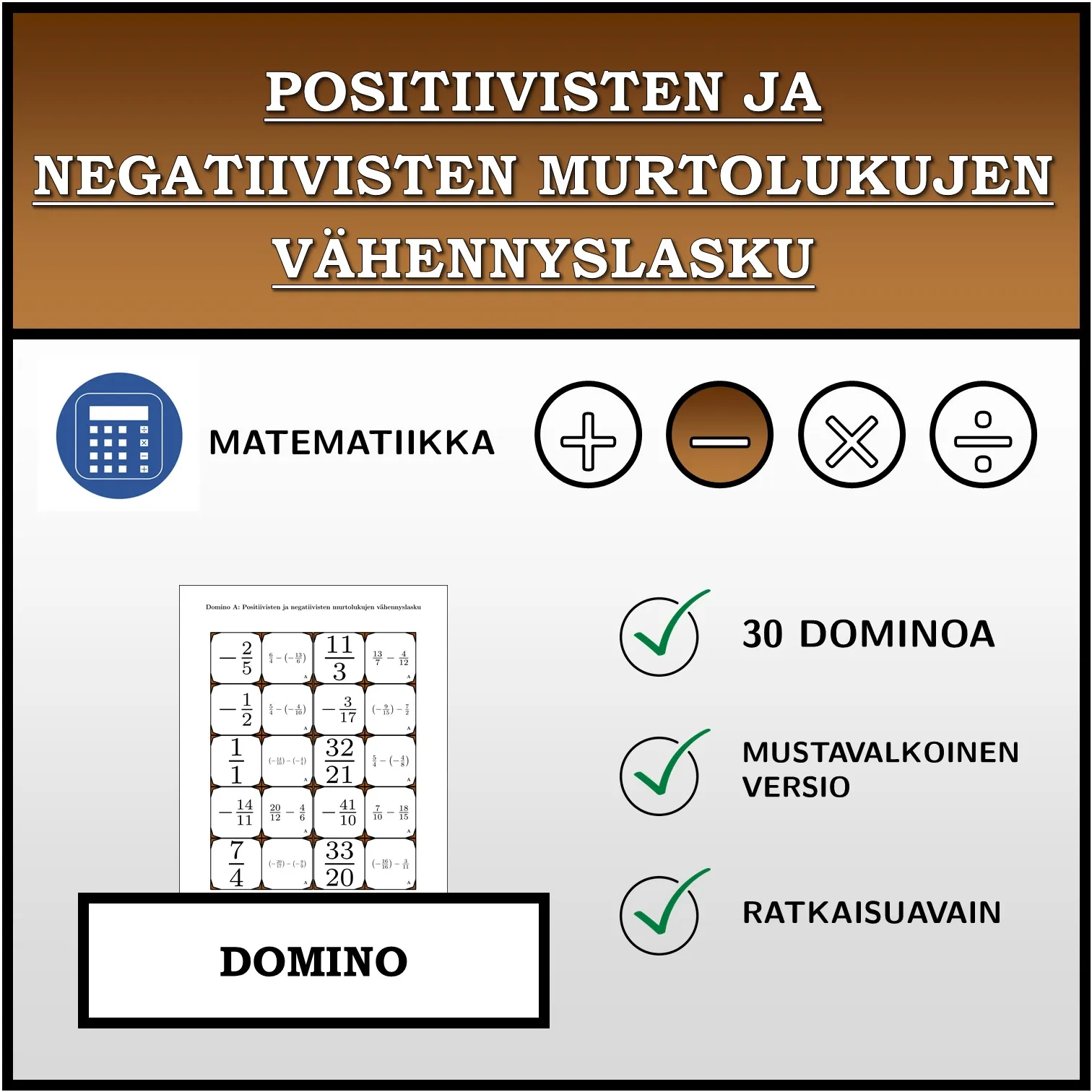 Domino: Positiivisten ja negatiivisten murtolukujen vähennyslasku