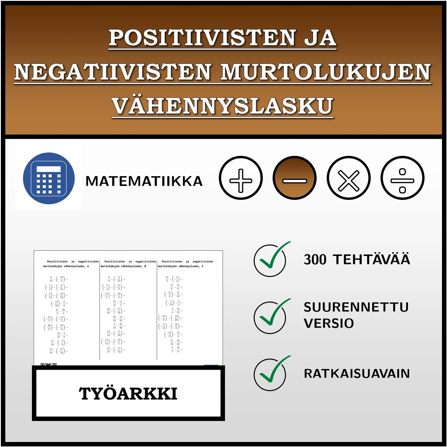 Työarkki: Positiivisten ja negatiivisten murtolukujen vähennyslasku