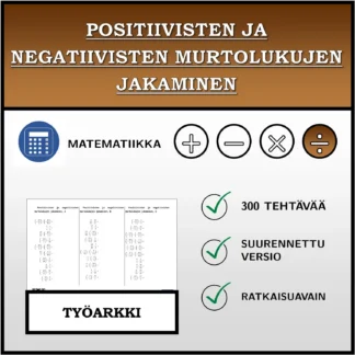 Työarkki: Positiivisten ja negatiivisten murtolukujen jakaminen