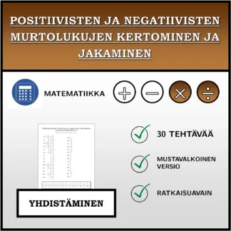 Yhdistämistehtävä: Positiivisten ja negatiivisten murtolukujen kertominen ja jakaminen