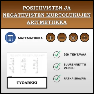 Työarkki: Positiivisten ja negatiivisten murtolukujen aritmetiikka