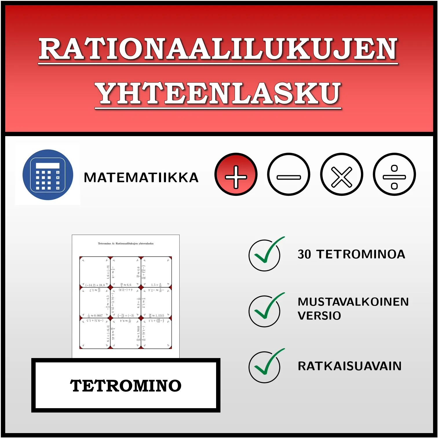 Tetromino: Rationaalilukujen yhteenlasku