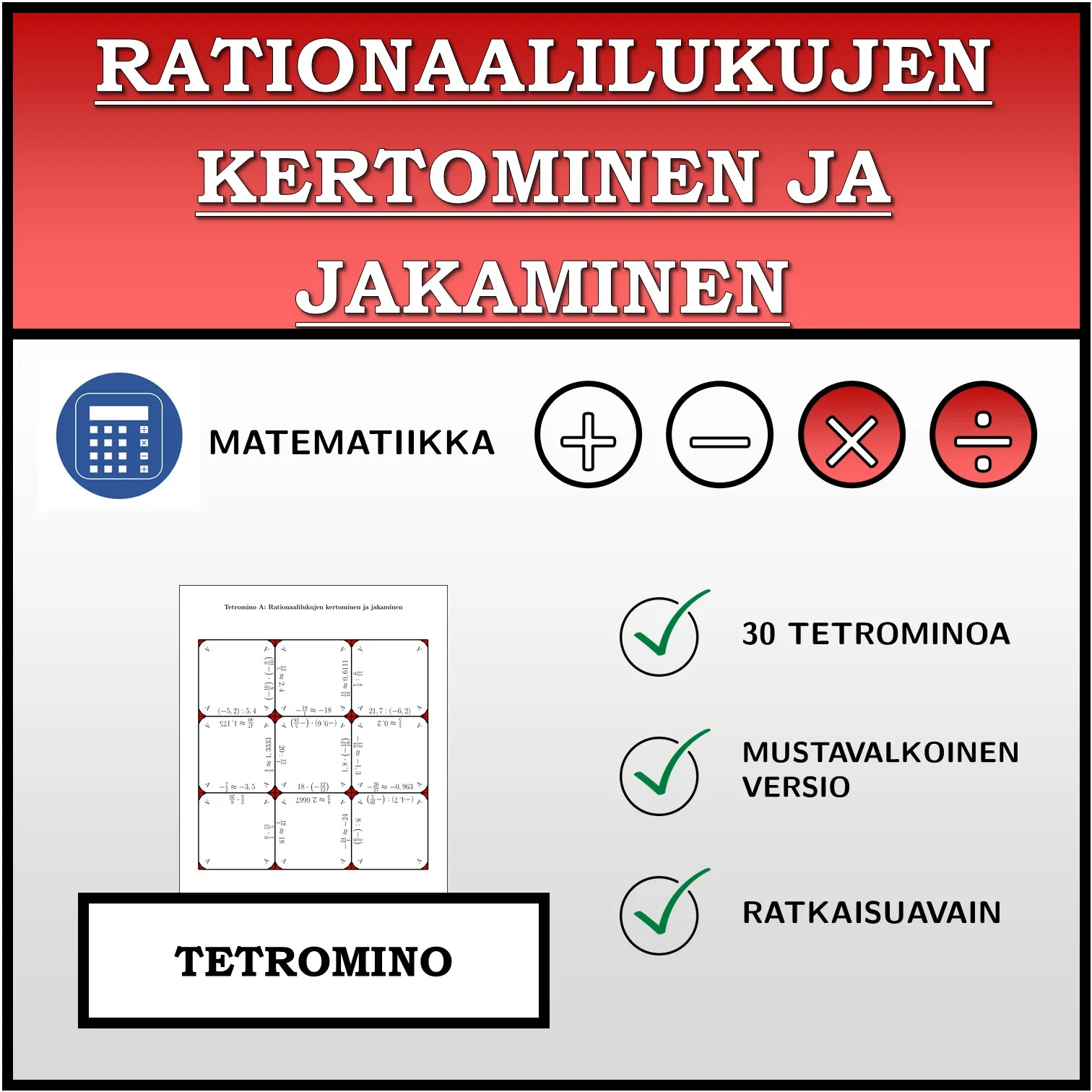 Tetromino: Rationaalilukujen kertominen ja jakaminen