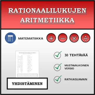 Yhdistämistehtävä: Rationaalilukujen aritmetiikka