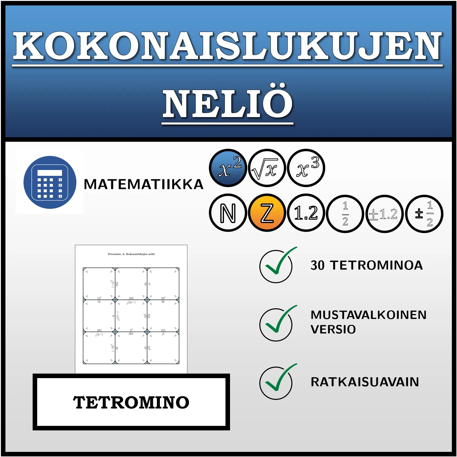 Tetromino: Kokonaislukujen neliö