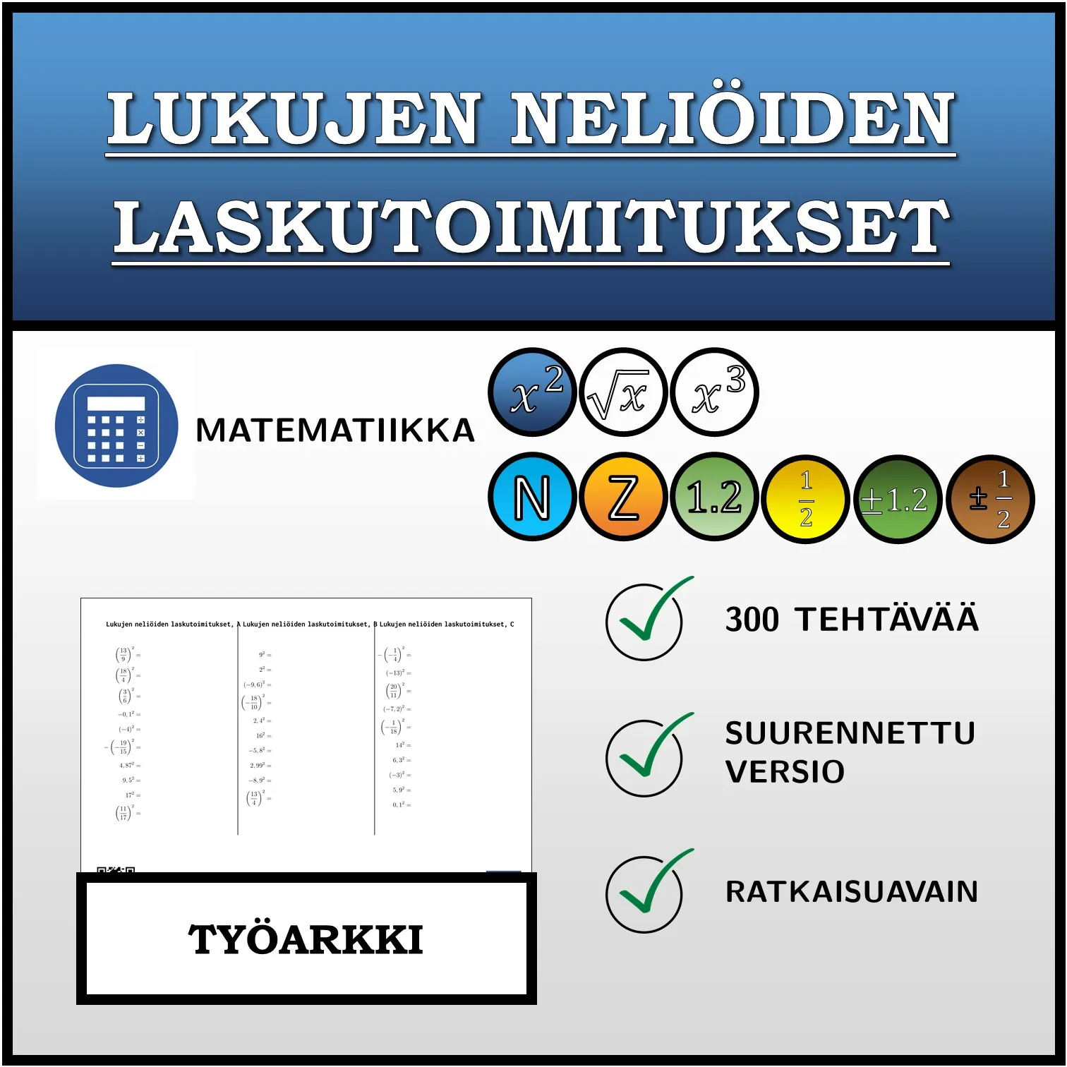 Työarkki: Lukujen neliöiden laskutoimitukset