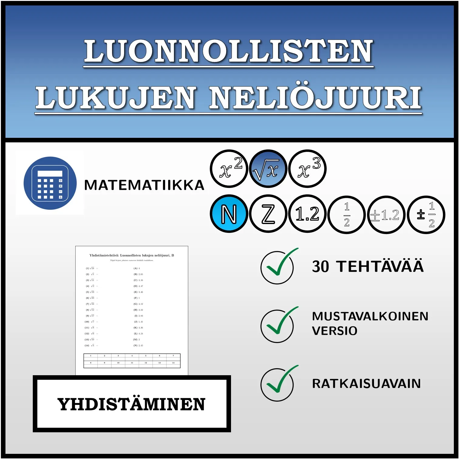 Yhdistämistehtävä: Luonnollisten lukujen neliöjuuri