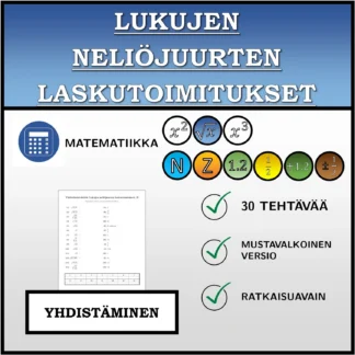 Yhdistämistehtävä: Lukujen neliöjuurten laskutoimitukset