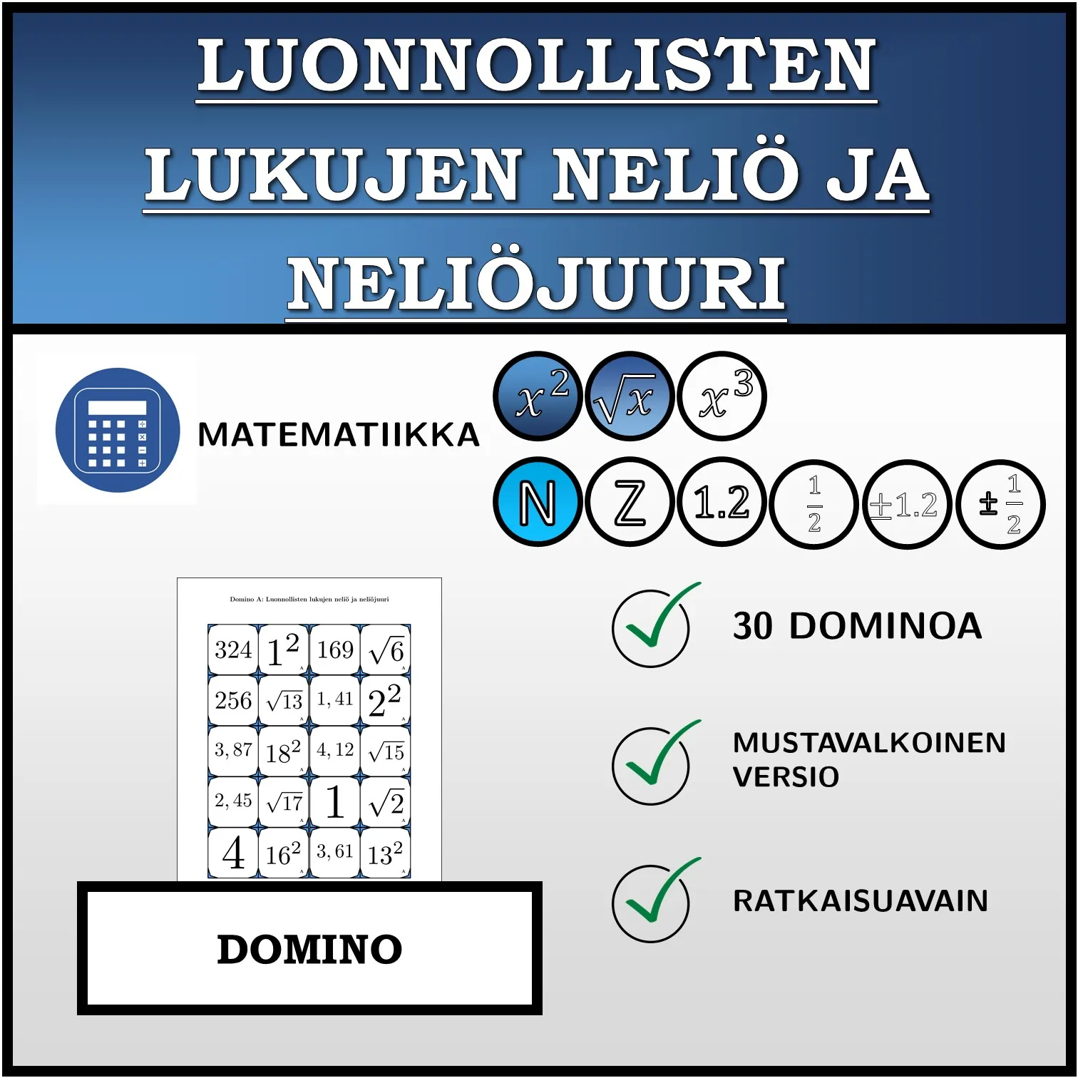 Domino: Luonnollisten lukujen neliö ja neliöjuuri