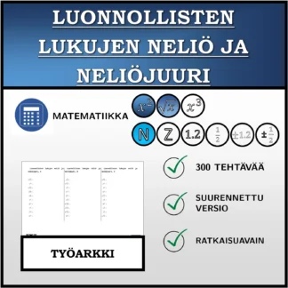 Työarkki: Luonnollisten lukujen neliö ja neliöjuuri