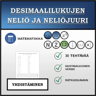 Yhdistämistehtävä: Desimaalilukujen neliö ja neliöjuuri